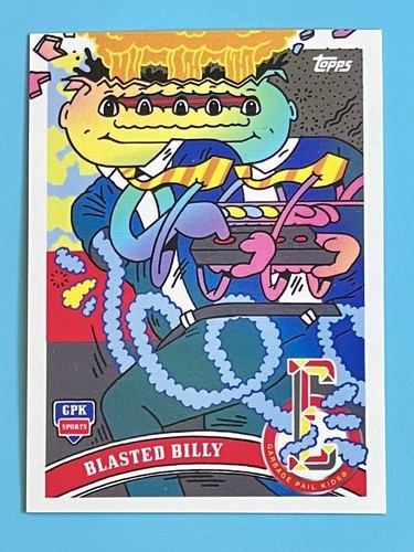 Blasted billy 2022 - billy, topps