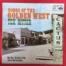 Tex Ritter Songs Of The Golden West 12" Vinyl LP EMI Records 1961