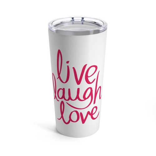 Tumbler 20oz live laugh - -,
