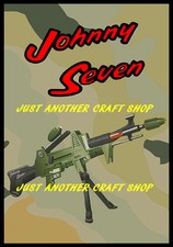 Johnny Seven OMA One Man Army