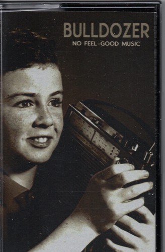 Bulldozer no feel good - mc, feel-good