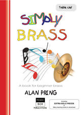 SIMPLY BRASS - 2018  Edition - TREBLE CLEF - Alan Pring - Brass tutor