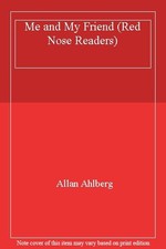 Me and My Friend (Red Nose