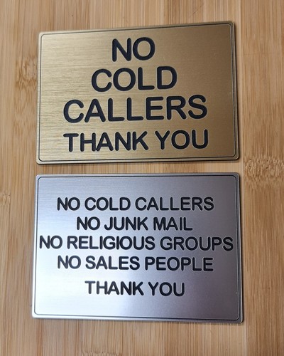 Cold callers sales people - no,