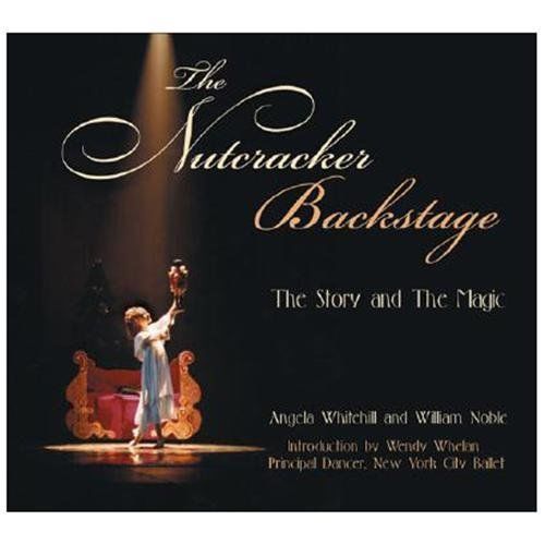 The nutcracker backstage - the, backstage: