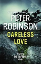 Careless Love: DCI Banks 25 by