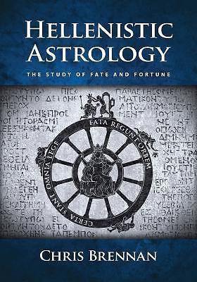 Hellenistic astrology the - astrology:,