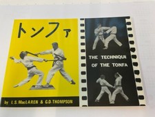 THE TECHNIQUE OF THE TONFA by