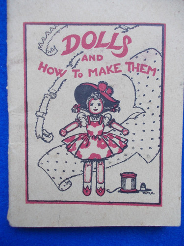 Dolls and how make them - dolls,
