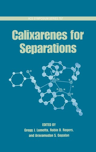 Calixarenes for separations - for,