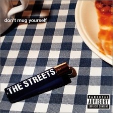 STREETS - Don't Mug Yourself /