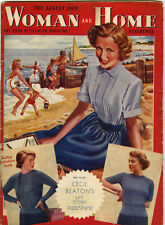 Woman and Home Magazine:August