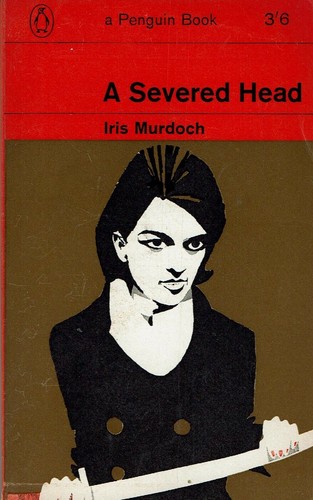 Iris murdoch severed - murdoch, a