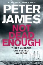 Not Dead Enough (Roy Grace) By Peter James
