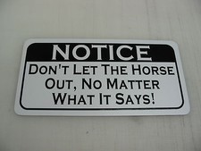 DONT LET THE HORSE OUT.. Metal