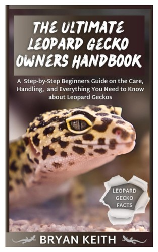 The ultimate leopard gecko - the,