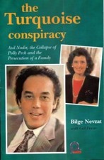 The Turquoise Conspiracy: Asil Nadir, ..., Fraser, Gill