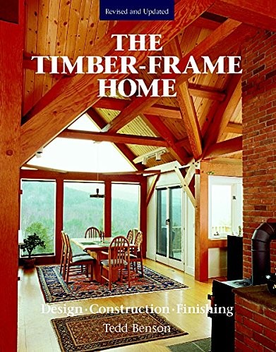 The timber frame home - the, home: