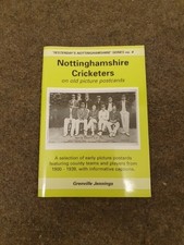 Nottinghamshire Cricketers on Old Picture Postcards by Grenville Jennings 1990