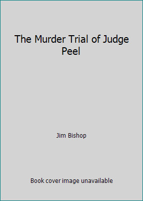 The murder trial judge - trial, peel