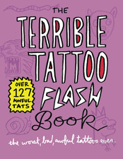 The Terrible Tattoo Flash Book