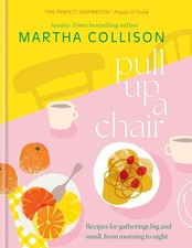 Pull Up a Chair: Recipes for