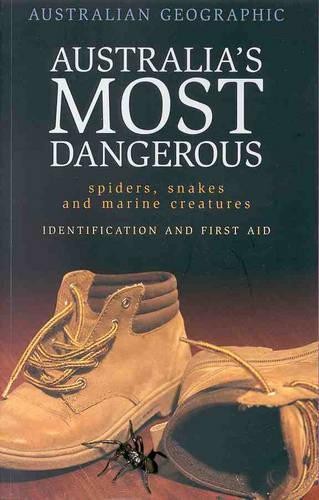 Australia most dangerous - australia's,