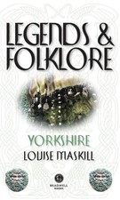 Legends & Folklore Yorkshire -