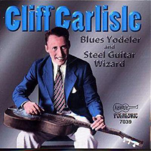 Cliff carlisle blues - cliff,