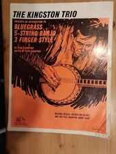 THE KINGSTON TRIO, BLUEGRASS 5-STRING BANJO 3- FINGER STYLE TUTOR 1964 64pp