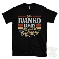 THE IVANKO FAMILY WE DON'T DO