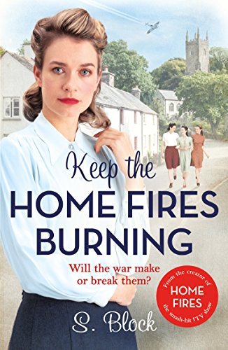 Keep the home fires - the, a