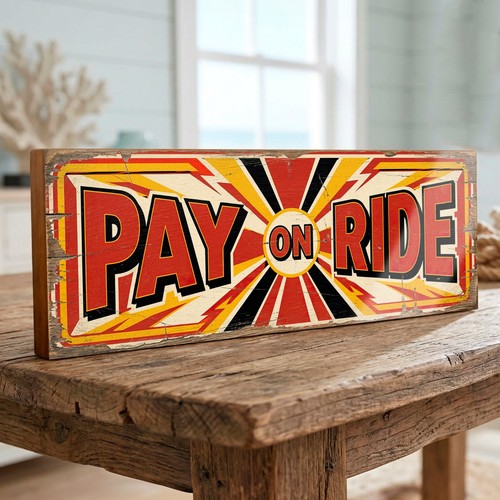 Pay ride funfair sign retro - on,
