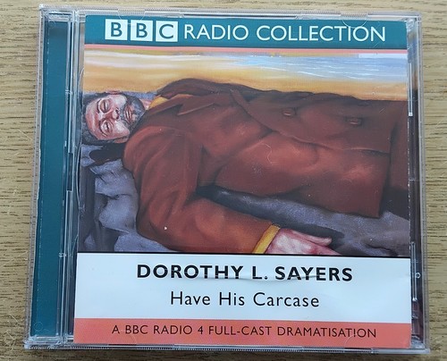 Have his carcase dorothy l - dorothy,