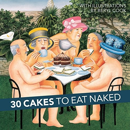 Cakes eat naked - to,