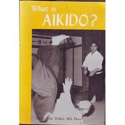 What aikido tohei k - is, aikido,