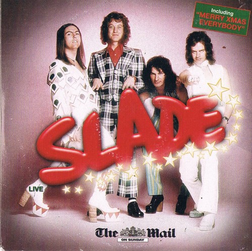 Slade live includes - slade,