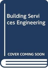 Building Services Engineering-David V. Chadderton, 9780419169109