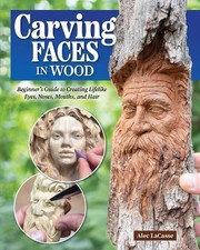 Carving Faces in Wood -