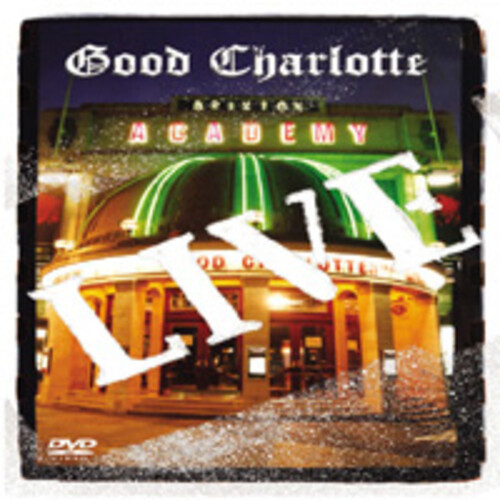 Good charlotte live the - live,