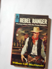 Rebel Ranger by William Colt