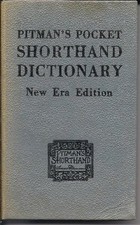 Pitman New Era Pocket Shorthand Dictionary, Pitman