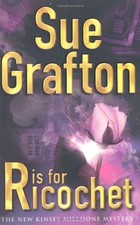 R is for Ricochet,Sue Grafton-