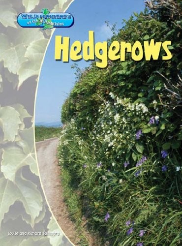Hedgerows wild habitats - , (wild