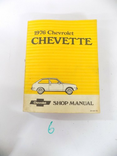 1976 chevrolet chevette - 76,