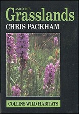 Grasslands and Scrub (Guide to Wild Habitats)