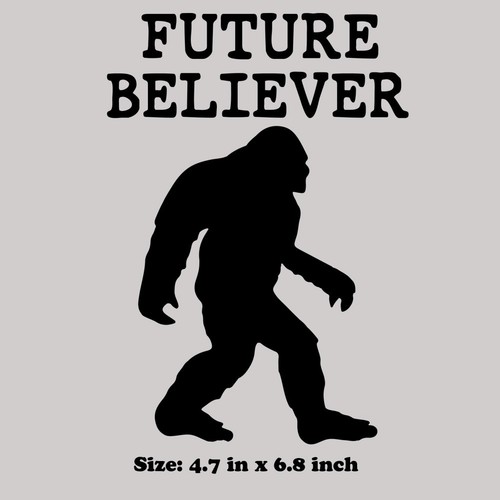 Future believer bigfoot - future,