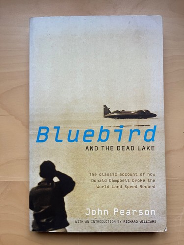 Bluebird and the dead lake - and,