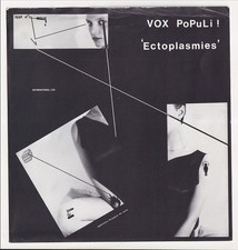 VOX POPULI! * Ectoplasmies * 1983 FRANCE MINIMAL SYNTH INDUS 7" * Listen!