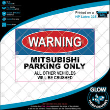 No Parking Warning Mitsubishi Lancer Evo Colt Pajero Garage Sign Foamex Sticker